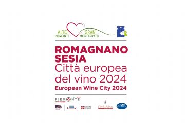 Romagnano Sesia - Citt&#224; Europea del Vino 2024 dell&#39;Alto Piemonte e del Gran Monferrato